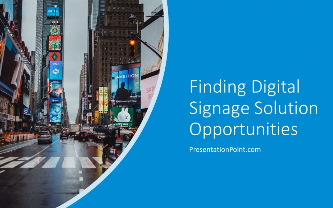 Affiliates: Finding Digital Signage Solution Opportunities