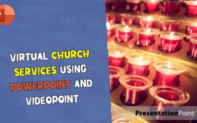 Virtual Church Services using PowerPoint and VideoPoint